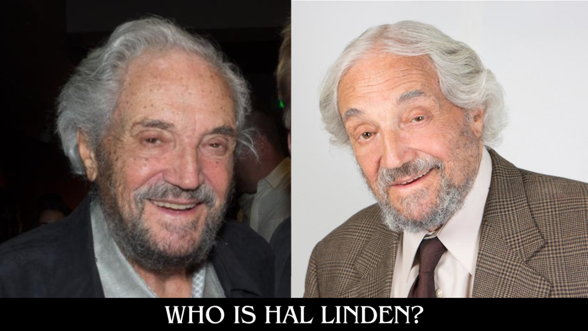 Hal Linden Age, Bio/Wiki, Height, Net Worth, Career & More